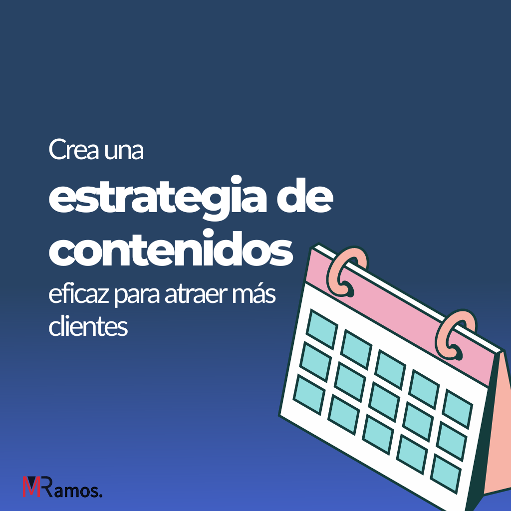 Estrategia de creación de contenidos eficaz