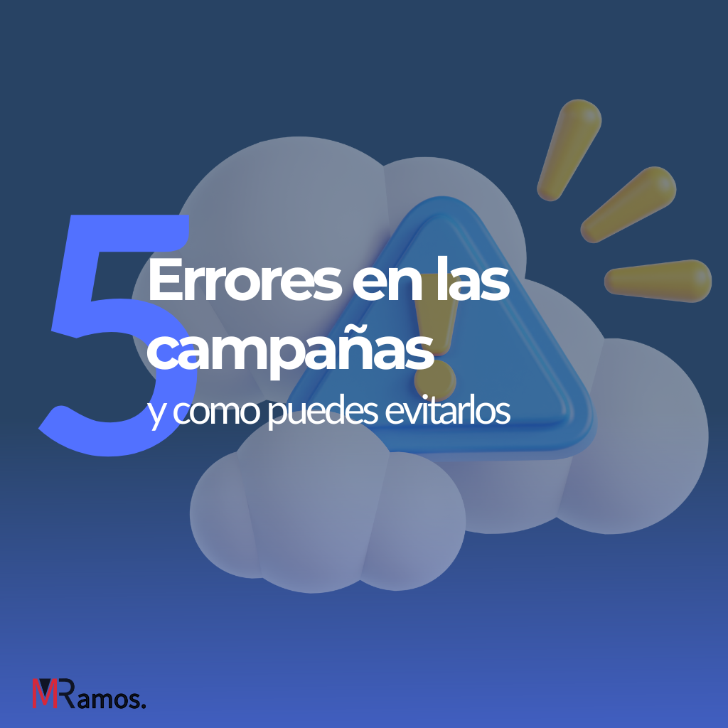 errores en las campañas de publicidad online y como sollucionarlos